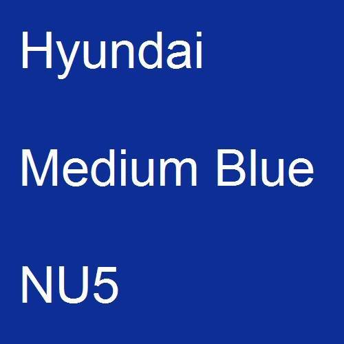 Hyundai, Medium Blue, NU5.